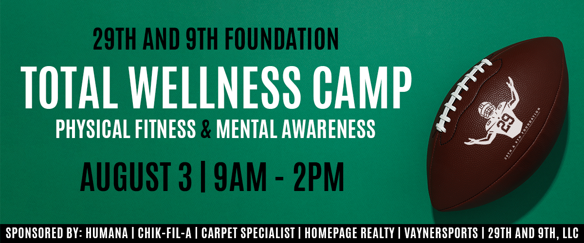 29th and 9th Foundation Total Wellness Camp