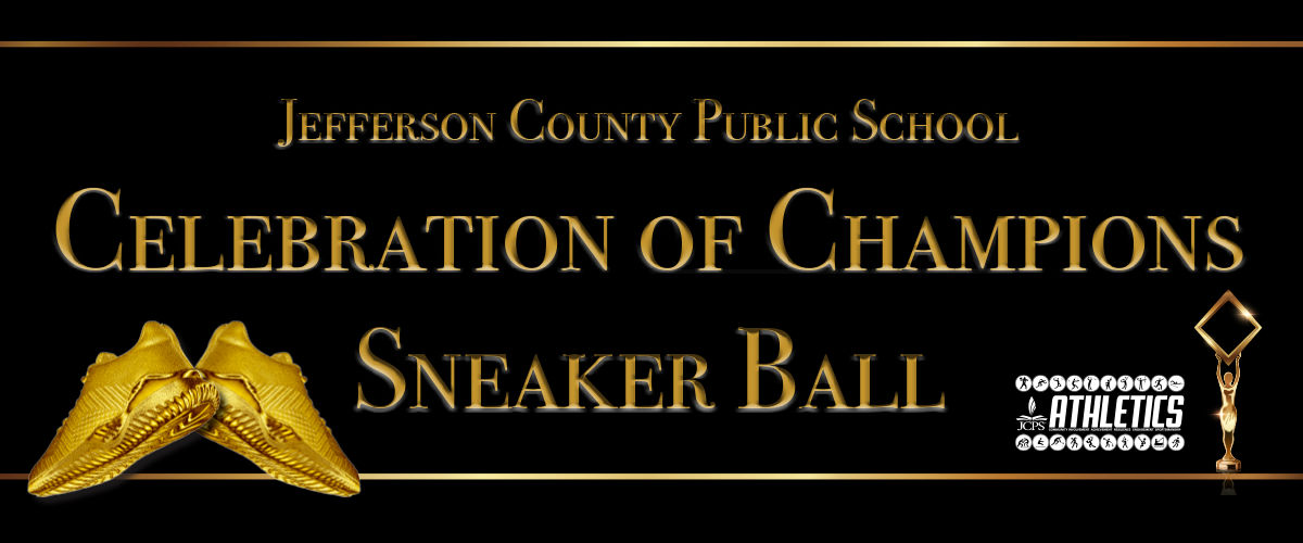 JCPS Celebration of Champions Sneaker Ball