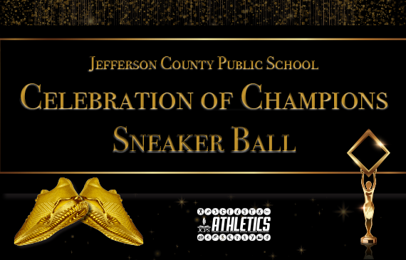 More Info for JCPS Celebration of Champions Sneaker Ball